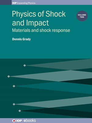 cover image of Physics of Shock and Impact, Volume 2